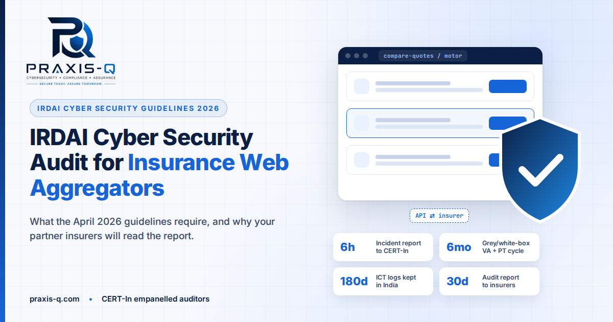 IRDAI Cyber Security Audit for Insurance Web Aggregators: 2026 Guide